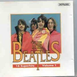 The Beatles - 16 Superhits by The Beatles Volume One     ( DORADO ) front cover