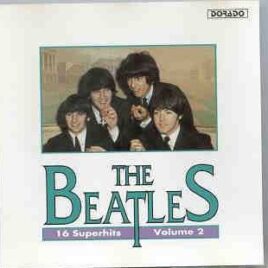 The Beatles - 16 Superhits by The Beatles Volume Two     ( DORADO ) front cover
