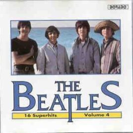 The Beatles - 16 Superhits by The Beatles Volume Four    ( DORADO ) front cover