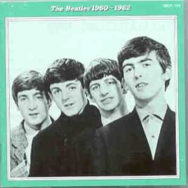 The Beatles - 1960 - 1962 The Beatles  ( Teichiku ) front cover