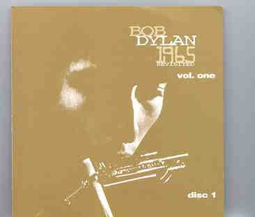 Bob Dylan – 1965 Revisited Vol. 1 ( Great Dane Recs ) front cover Bob Dylan - 1965 Revisited Vol. 1 ( Great Dane Recs ) front cover