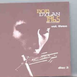 Bob Dylan - 1965 Revisited Vol. 3                         ( Great Dane Recs ) front cover