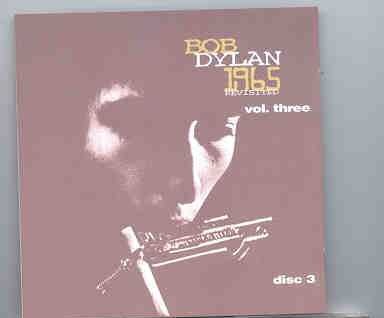 Bob Dylan – 1965 Revisited Vol. 3 ( Great Dane Recs ) front cover Bob Dylan - 1965 Revisited Vol. 3 ( Great Dane Recs ) front cover