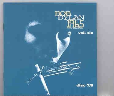 Bob Dylan – 1965 Revisited Vol. 6 ( 2 CD SET ) ( Great Dane Recs ) front cover Bob Dylan - 1965 Revisited Vol. 6 ( 2 CD SET ) ( Great Dane Recs ) front cover
