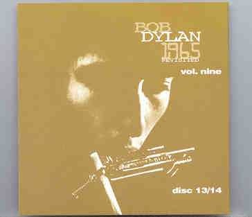 Bob Dylan – 1965 Revisited Vol. 9 ( 2 CD SET ) ( Great Dane Recs ) front cover Bob Dylan - 1965 Revisited Vol. 9 ( 2 CD SET ) ( Great Dane Recs ) front cover