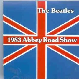 The Beatles - 1983 Abbey Road Video Show front cover