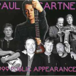 Paul McCartney - 1999 Public Appearances ( 3 CD set ) ( Girls School ) ( TV , Radio & Other Live 1999 Performances ) front cover