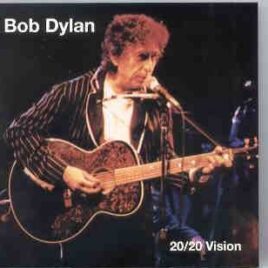 Bob Dylan - 20 / 20 Vision  ( USA 1989 - 1991 ) 2 CD front cover