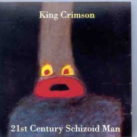 King Crimson - 21st Century Schizoid Man ( November 23rd , 1973 , Concertgebow , Amsterdam ) front cover