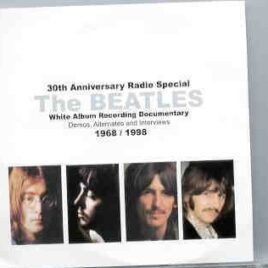 The Beatles - 30th Anniversary White Album Radio Special ( 2 CD SET ) front cover