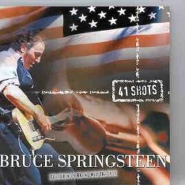 Bruce Springsteen - 41 Shots ( New Jersey & New York , 2000 ) front cover