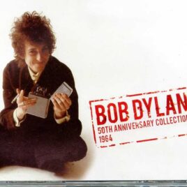 Bob Dylan - 50th Anniversary Collection 1964   ( 6 CDs  SET - 40 Pages Booklet ) front cover