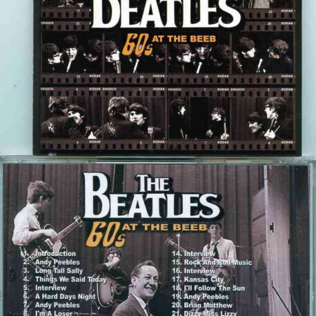 The Beatles - 60's At The Beeb ( 1987 Westwood all the Beatles BBC performances in better quality as ever before ) ( 2014 Unicorn Records )