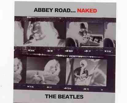 The Beatles – Abbey Road Naked ( 2011 ) front cover The Beatles - Abbey Road Naked ( 2011 ) front cover