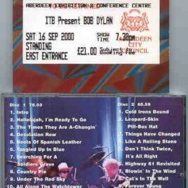 Bob Dylan - Aberdeen ( 2 CD SET ) ( Aberdeen Exhibit & Conf Centre , Aberdeen , Scotland , Saturday September 16th , 2000 )