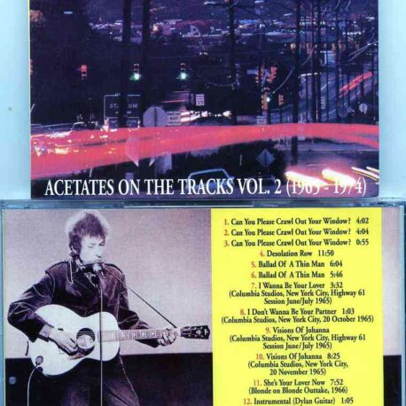Bob Dylan - Acetates On The Vol. 2  ( 1965 - 1974 ) ( Highway 61 Revisited sessions, CBS Studio A, NY )