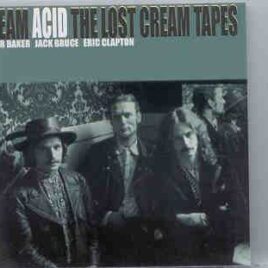 Jack Bruce - Acid ( The Lost Cream Tapes ) front cover