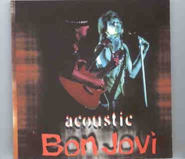 Bon Jovi – Acoustic ( KTS ) ( Live in Australia , October 10th , 1993 ) front cover Bon Jovi - Acoustic ( KTS ) ( Live in Australia , October 10th , 1993 ) front cover