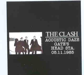 The Clash – Acoustic Daze front cover The Clash - Acoustic Daze front cover
