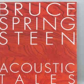 Bruce Springsteen - Acoustic Tales   ( 2 CD SET ) ( Swingin Pig ) front cover