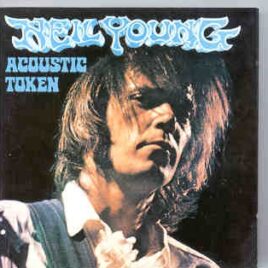 Neil Young / CSNY - Acoustic Token   ( Swingin' Pig ) ( Cincinnati Music Hall , February 10th , 1970 ) front cover