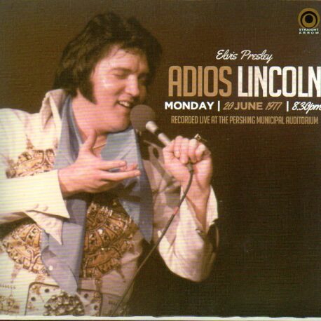 Elvis Presley - Adios Lincoln ( Pershing Municipal Auditorium , Monday June 20th , 1977 )