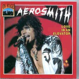 Aerosmith - Aerosmith Love In An Elevator ( On Stage Recs. ) ( Winterthur , Switzerland , 1990 ) front cover