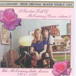 Paul McCartney - A Garden Full Of McCartney Roses Vol 2 ( 2 CD SET )( Misterclaudel ) ( All Studio Sessions ) front cover