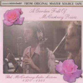 Paul McCartney - A Garden Full Of McCartney Roses ( 2 CD SET )( Misterclaudel ) ( All Studio Sessions ) front cover