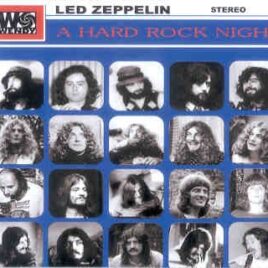 Led Zeppelin - A Hard Rock Night ( 3 CD set ) ( Wendy ) (Budokan , Tokyo , Japan , September 24th , 1971 ) front cover