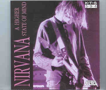 Nirvana – A Higher State Of Mind ( KTS ) ( Live in Argentina ) front cover Nirvana - A Higher State Of Mind ( KTS ) ( Live in Argentina ) front cover