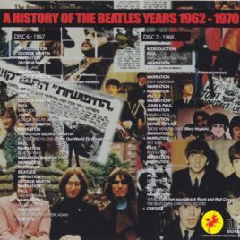 The Beatles - A History Of The Beatles Years 1962-1970 ( 9 CD SET 20 pages booklet ) ( Unicorn )( Westwood One Radio Hosted by Roger Scott )