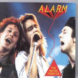 Alarm - The Major Premise ( Live in Zurich , Switzerland , 1984 ) ( Oh Boy Records ) front cover