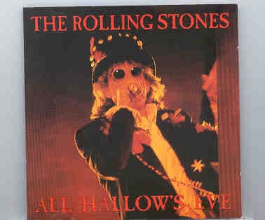 Rolling Stones – All Hallow’s Eve ( 2 CD set ) ( Swingin’ Pig ) ( Alameda County Stadium , Oakland , CA , October 31st , 1994 ) front cover Rolling Stones - All Hallow's Eve ( 2 CD set ) ( Swingin' Pig ) ( Alameda County Stadium , Oakland , CA , October 31st , 1994 ) front cover