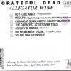 Grateful Dead - Alligator Wine  ( Oil Well Recs. ) ( Live at Fillmore East , April 28th & 29th , 1971 )
