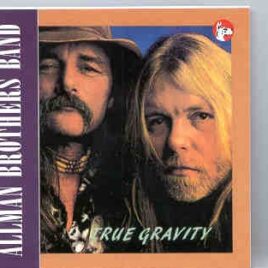 Allman Brothers Band - True Gravity  ( Great Dane ) ( Crested Burre , CO , USA , March 21st , 1991 ) front cover