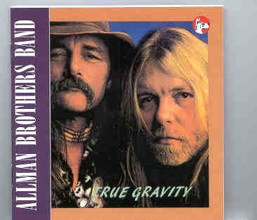 Allman Brothers Band – True Gravity ( Great Dane ) ( Crested Burre , CO , USA , March 21st , 1991 ) front cover Allman Brothers Band - True Gravity ( Great Dane ) ( Crested Burre , CO , USA , March 21st , 1991 ) front cover