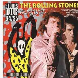 Rolling Stones - All Things Must Come To An End ( 2CD SET ) ( Live at De Kuip , Rotterdam , Holland , August 29th , 1995 ) front cover