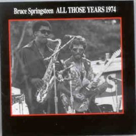 Bruce Springsteen - All Those Years Vol. 2  ( Templar - Great Dane ) front cover