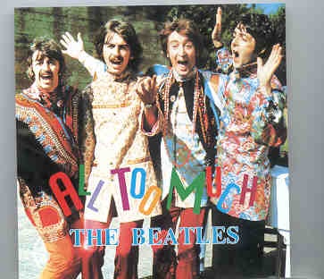 The Beatles – All Too Much ( Dynamite Studio ) front cover The Beatles - All Too Much ( Dynamite Studio ) front cover