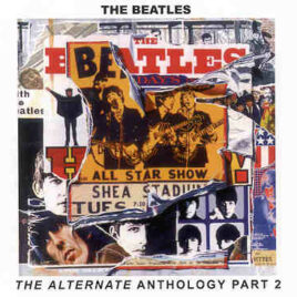 The Beatles - The Alternate Anthology Vol 2 ( 2 CD!!!!! set ) ( PEAR )
