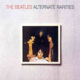 The Beatles - Alternate Rarities ( ODEON )
