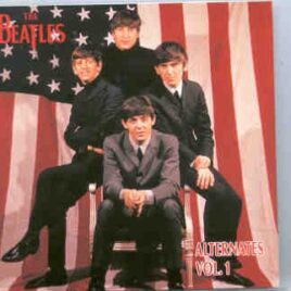 The Beatles - Alternates Vol. 1  ( Quarter Apple ) front cover