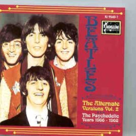 The Beatles - Alternate Versions Vol. 2 ( Invasion Unlimited ) front cover