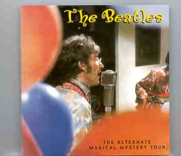 The Beatles – Alternate Magical Mystery Tour ( Walrus )( 2 CD SET ) front cover The Beatles - Alternate Magical Mystery Tour ( Walrus )( 2 CD SET ) front cover
