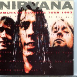 Nirvana – American Acoustic Tour 1993 front cover