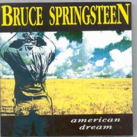 Bruce Springsteen - American Dream ( Red Phantom ) ( Live in California , 1990 ) front cover