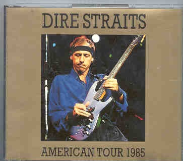 Dire Straits – American Tour 1985 ( Swingin Pig ) ( 2 CD SET ) ( Cuyahoga Falls , USA , August 5th , 1985 ) front cover Dire Straits - American Tour 1985 ( Swingin Pig ) ( 2 CD SET ) ( Cuyahoga Falls , USA , August 5th , 1985 ) front cover
