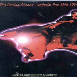 Rolling Stones - Anaheim 1999 ( 2 CD!!!!! set ) ( Anaheim , CA , USA , February 11th , 1999 )