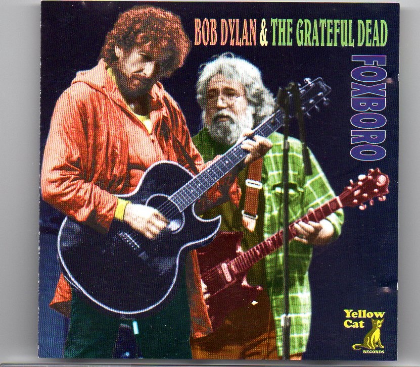 Bob Dylan – Foxboro ( Yellow Dog ) ( With Grateful Dead at Sullivan Stadium , Foxboro , Massachusetts , July 4th , 1987 ) front cover Bob Dylan - Foxboro ( Yellow Dog ) ( With Grateful Dead at Sullivan Stadium , Foxboro , Massachusetts , July 4th , 1987 ) front cover
